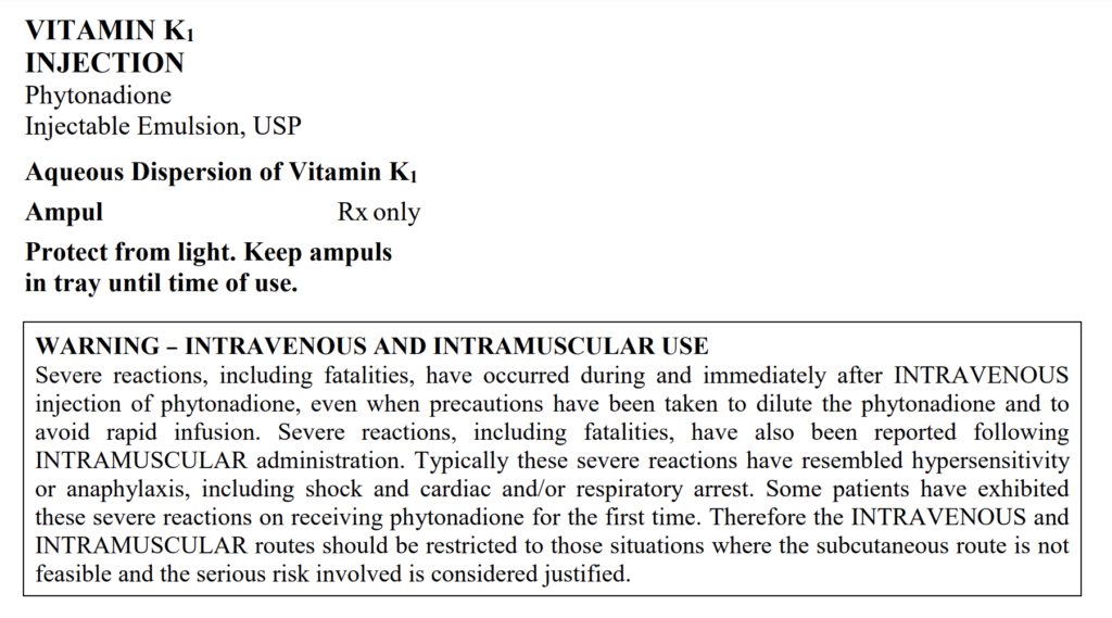 Screenshot of Pfizer insert for vitamin K1 shot with severe warning against intramuscular administration